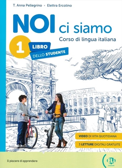 Noi ci siamo 1 student's book + digital book + eli link app a1
