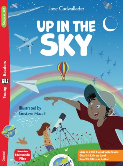 Up in the sky.