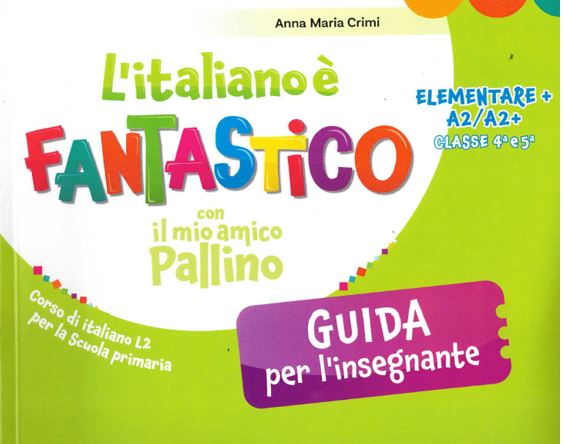 L'italiano È fantastico con il mio amico pallino guida 4a-5a