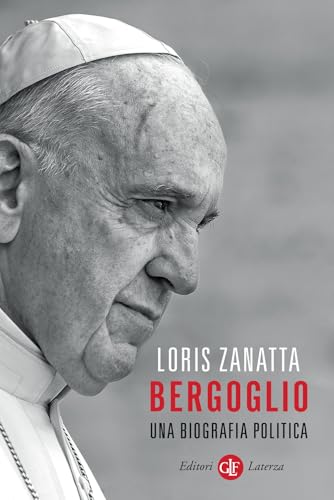 Bergoglio:una biografia politica