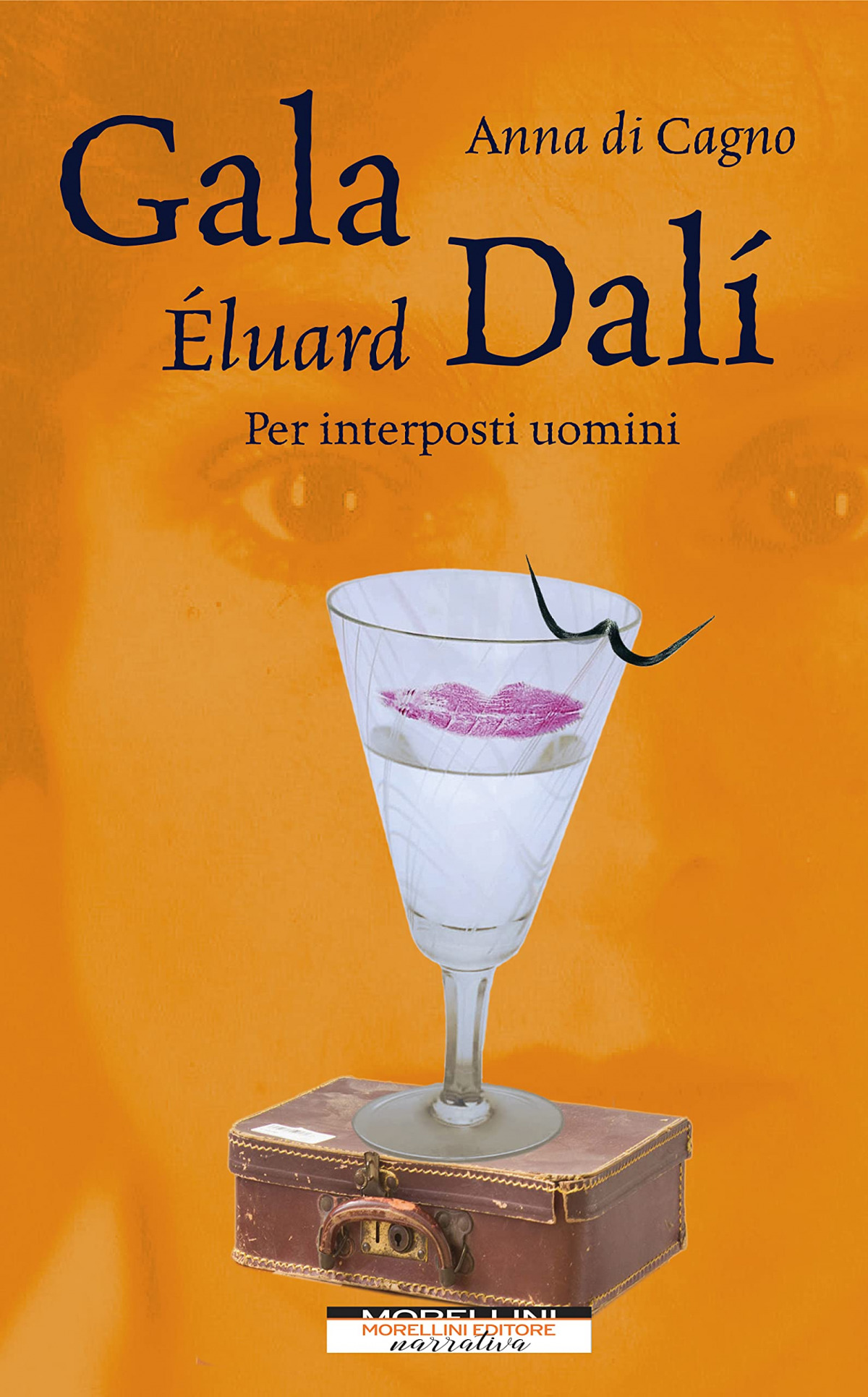 Gala eluard dali:per interposti uimini