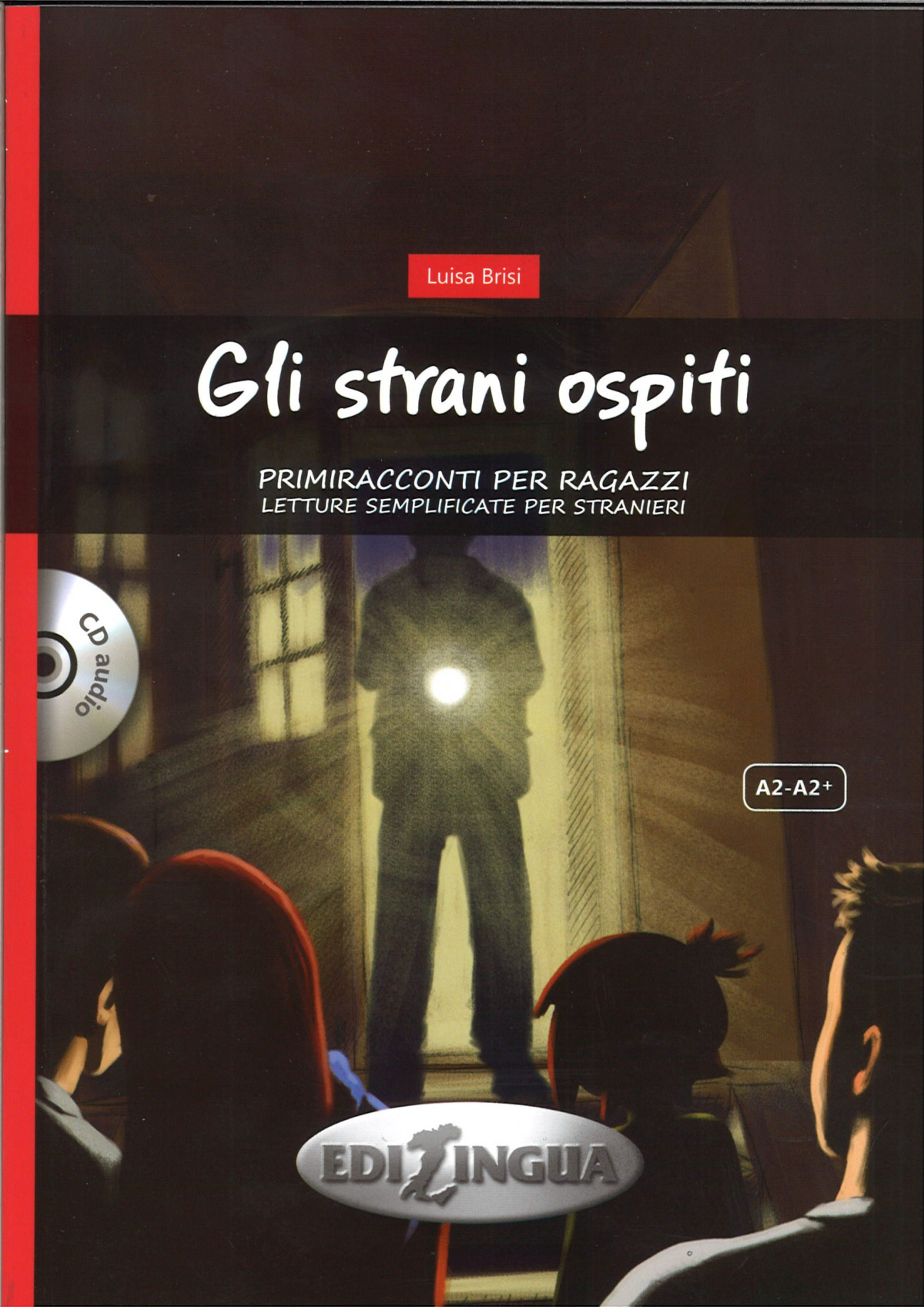 Gli strani ospiti