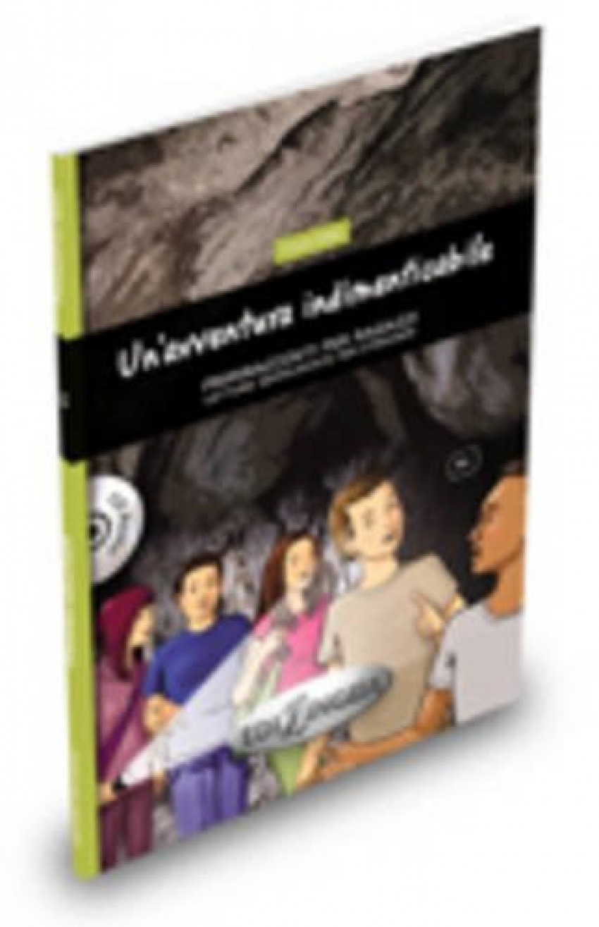 Un'avventura indimenticabile