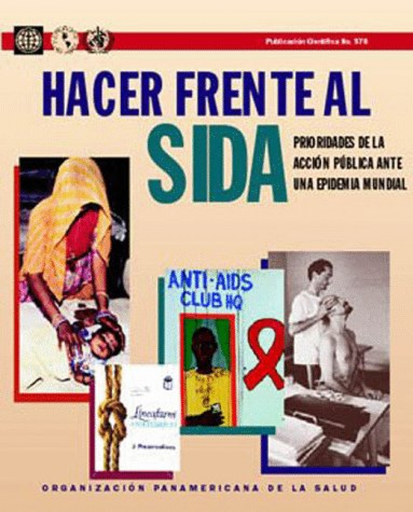 HACER FRENTE AL SIDA Prioridades de la acción pública ante una epidemi