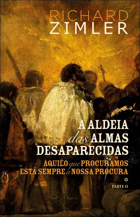 A aldeia das almas desaparecidas II