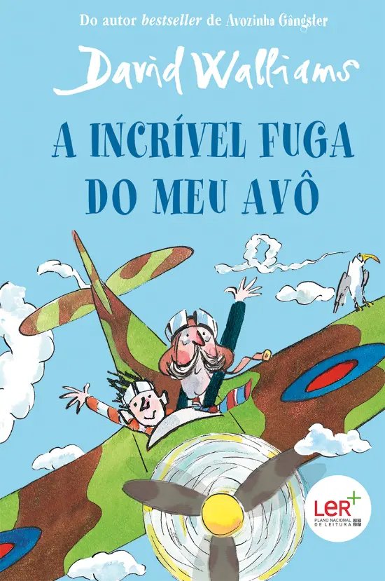 A INCRÍVEL FUGA DO MEU AVÔ