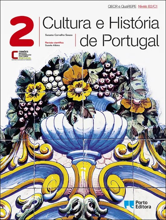 Cultura e Historia de Portugal - Vol 2 - Niveis B2/C1
