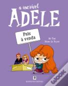 A Incrível Adele - Pais à Venda Livro 8
