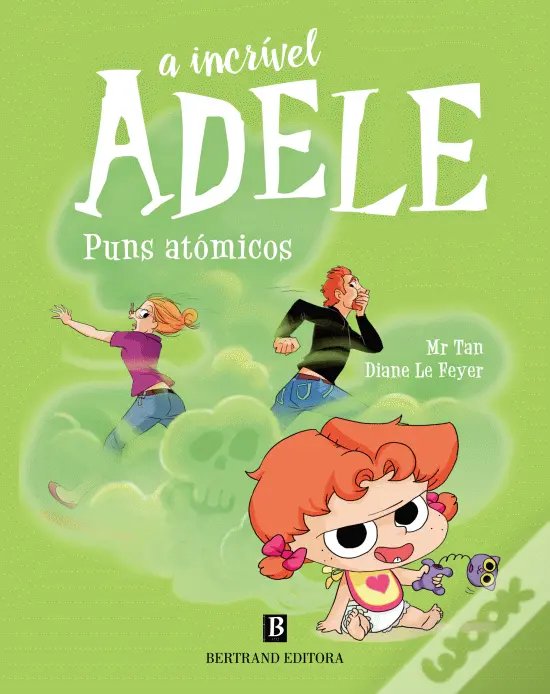 A Incrível Adele - Puns atómicos Livro 14