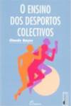 Ensino dos Desportos Colectivos