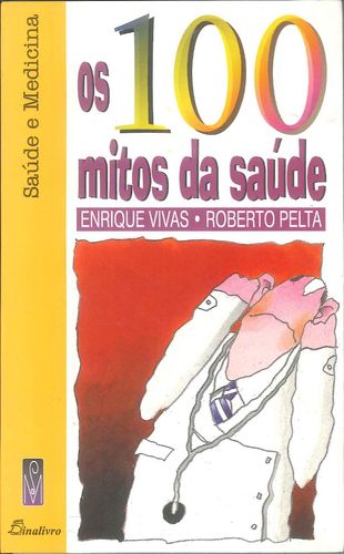 100 Mitos da Saude