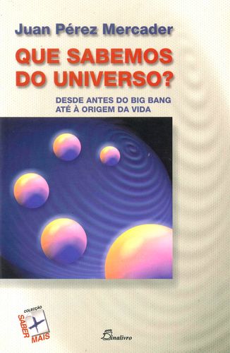 Que Sabemos do Universo?