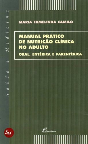 Manual Pratico de Nutricao Clinica no Adulto