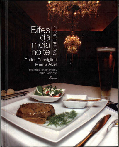 Bifes da Meia Noite Midnight Steaks