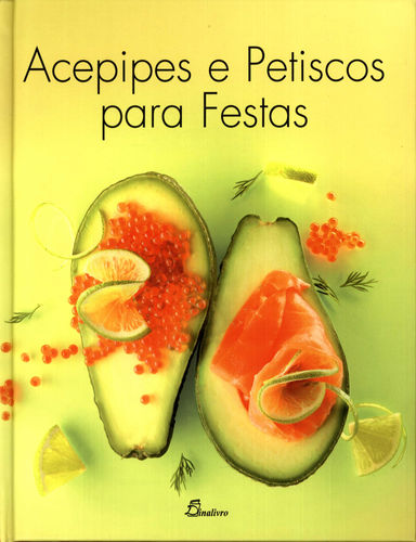Acepipes e Petiscos para Festas