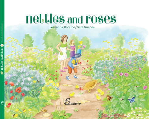 Nettles and Roses