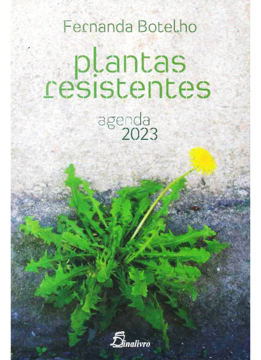 Agenda 2023: Plantas Resistentes