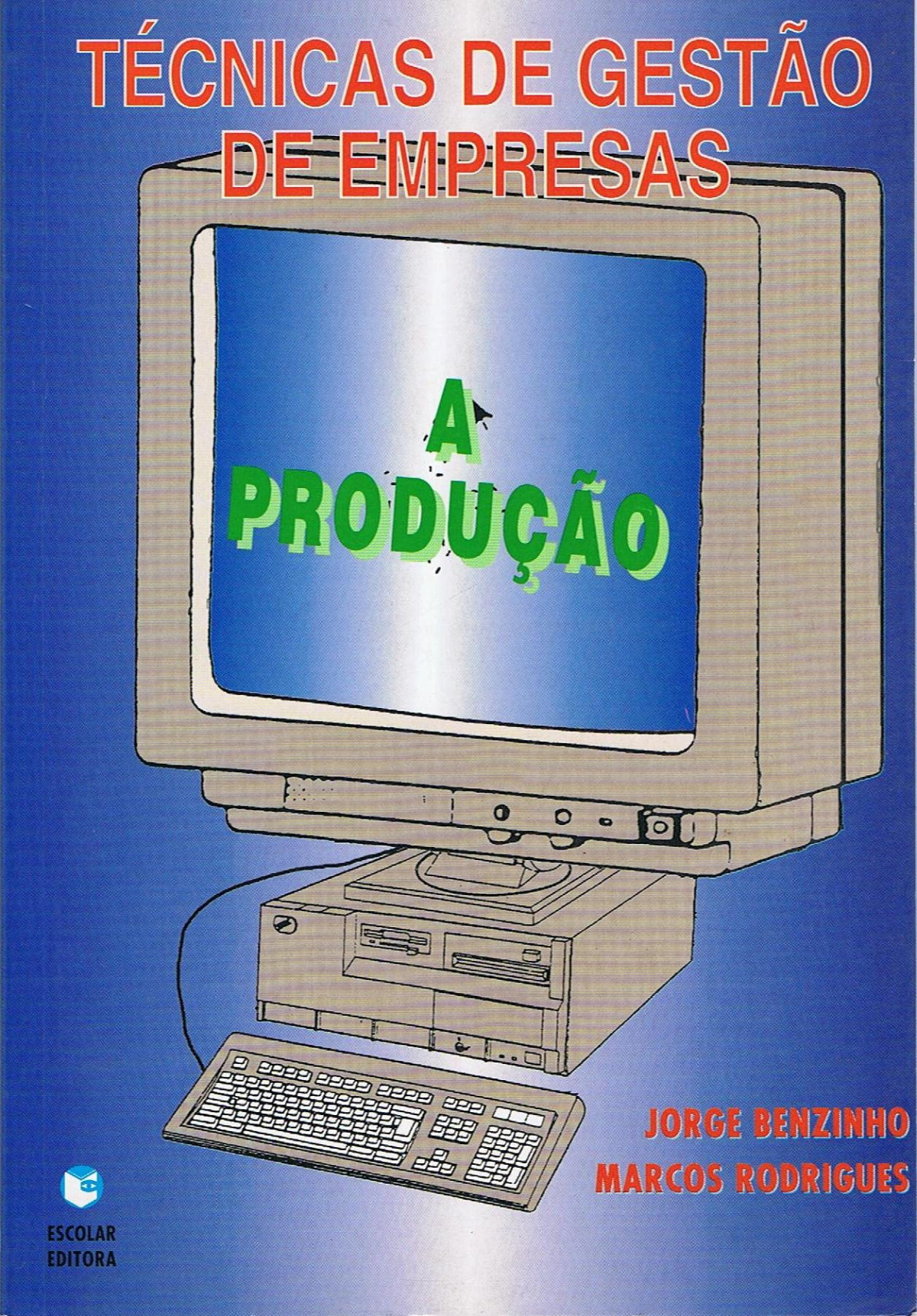 ProduÇao, A