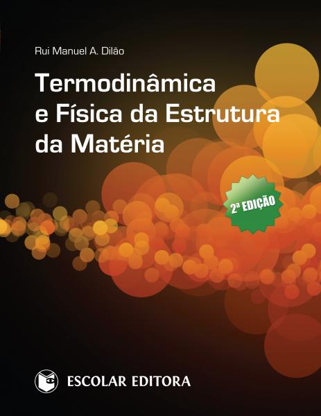Termodinamica e Física da Estrutura da Matéria