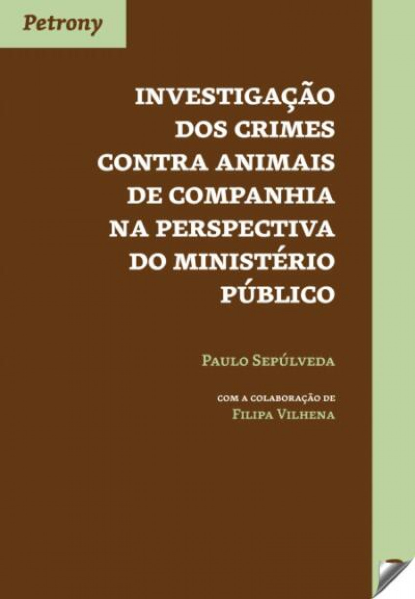 Investegação crimes contra animais de pompanhia na perspectiva do mini