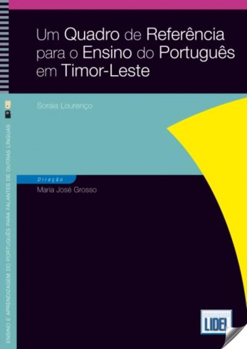 Um quadro de referência para o ensino de Português em Timor Leste