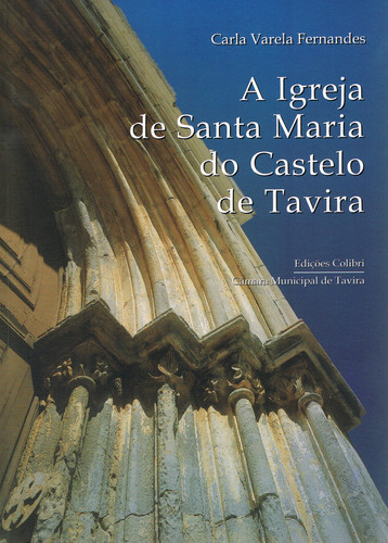 A igreja de santa maria do castelo de tavira