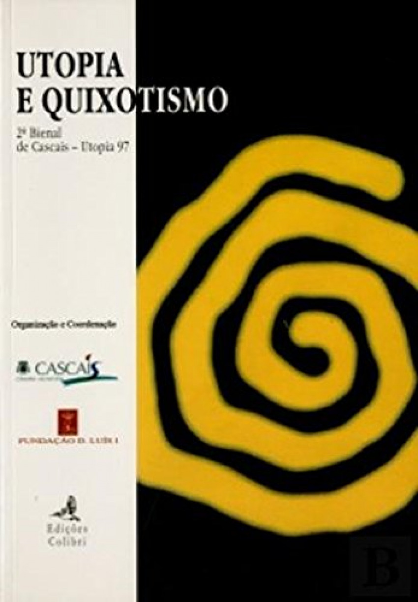Utopia e quixotismo