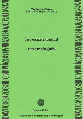 InovaÇÃo lexical em portuguÊs