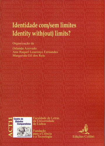 Identidade com/sem limites= identity with limits