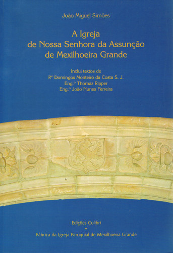 A igreja de nossa senhora da assunÇÃo de mexilhoeira grande
