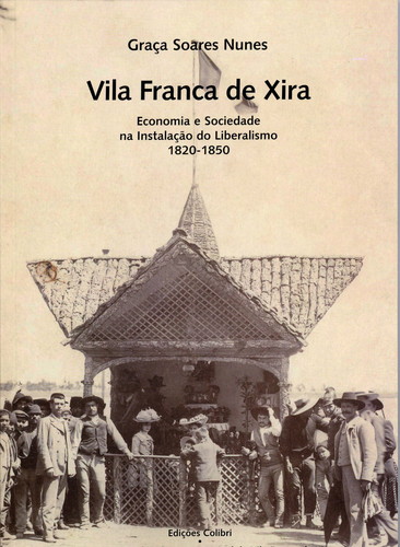 Vila franca de xiraeconomia e sociedade na instalaÇÃo do liberalismo