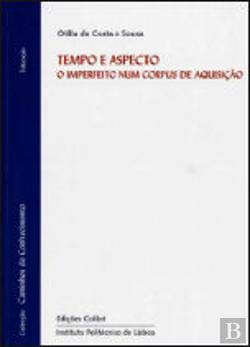 Tempo e Aspecto - O Imperfeito num Corpus de Aquisição