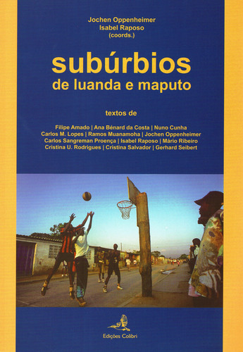 SubÚrbios de luanda e maputo