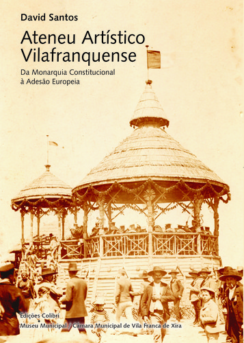 Portada de Ateneu artÍstico vilafranquenseda monarquia constitucional À adesÃo eu