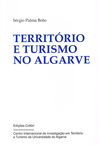 TERRITÓRIO E TURISMO NO ALGARVE