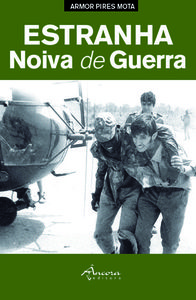 Estranha noiva de guerra
