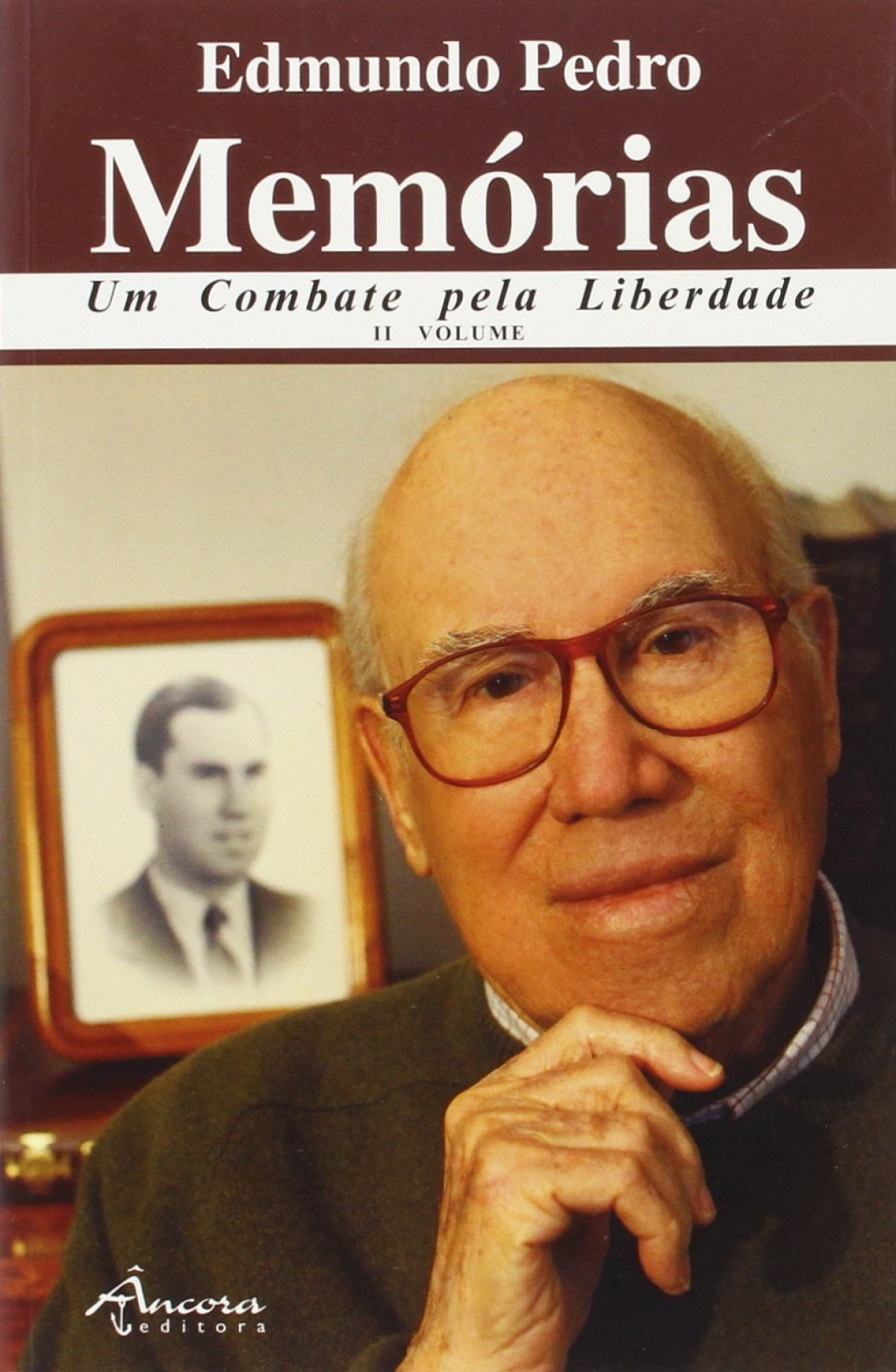 MEMÓRIAS-UM COMBATE PELA LIB. II VOL