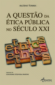 A questÃo da Ética pÚblica no sec. xxi