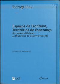IBEROGRAFIAS 27 û ESPAÇOS DE FRONTEIRA, TERRITÓRIOS DE ESPERANÇA DAS V