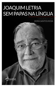 Joaquim letria sem papas na lÍngua