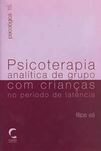 Psicoterapia Analítica de Grupo com CrianÇas no Período de Latencia