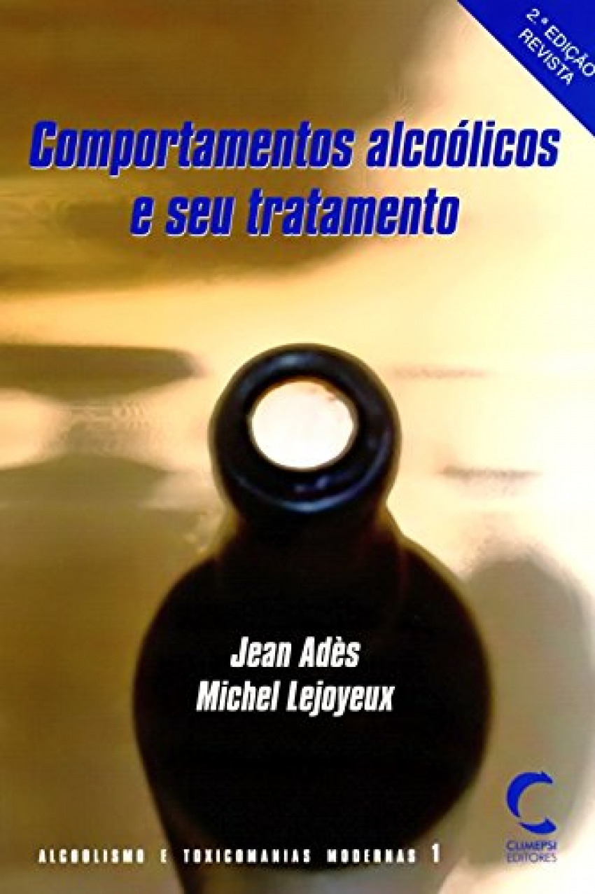 Comportamentos Alcoólicos e seu Tratamento