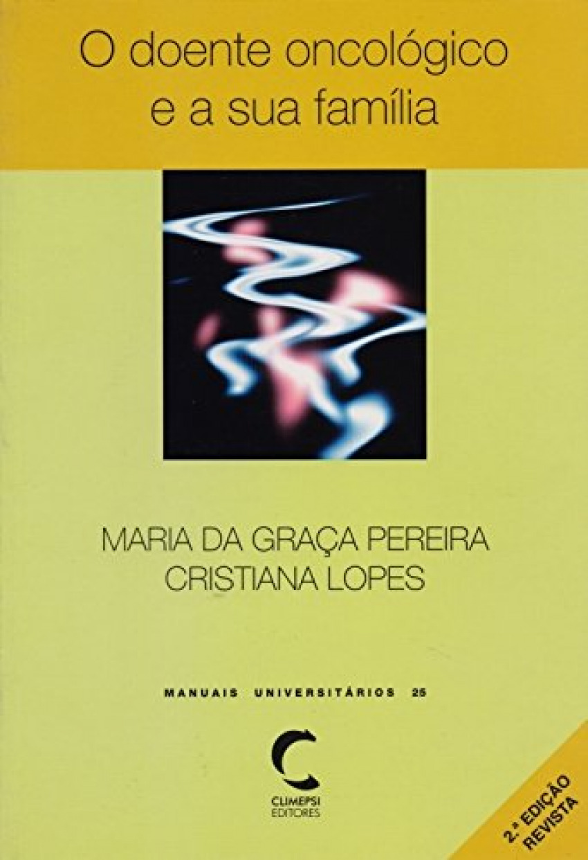 Doente Oncológico e a sua Família, O