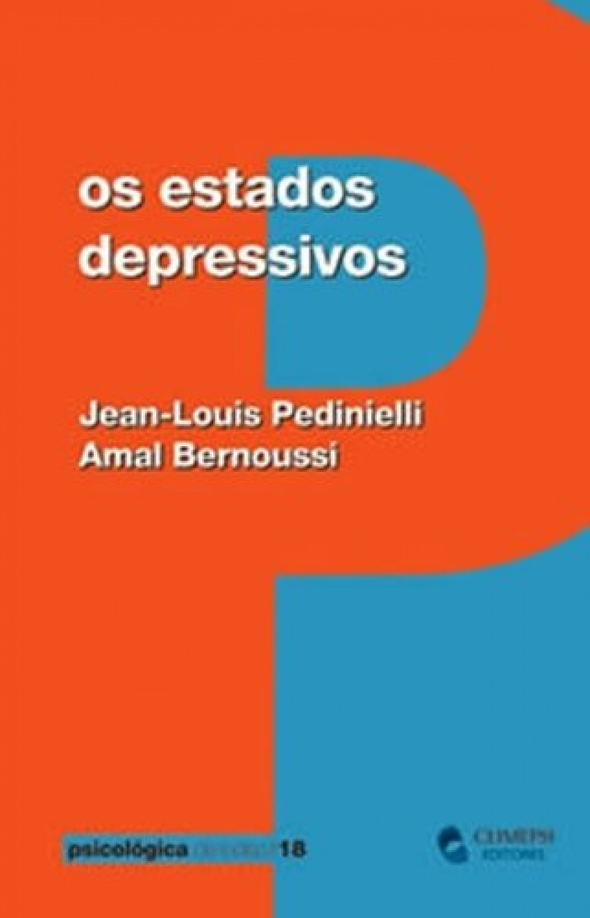 Estados Depressivos, Os