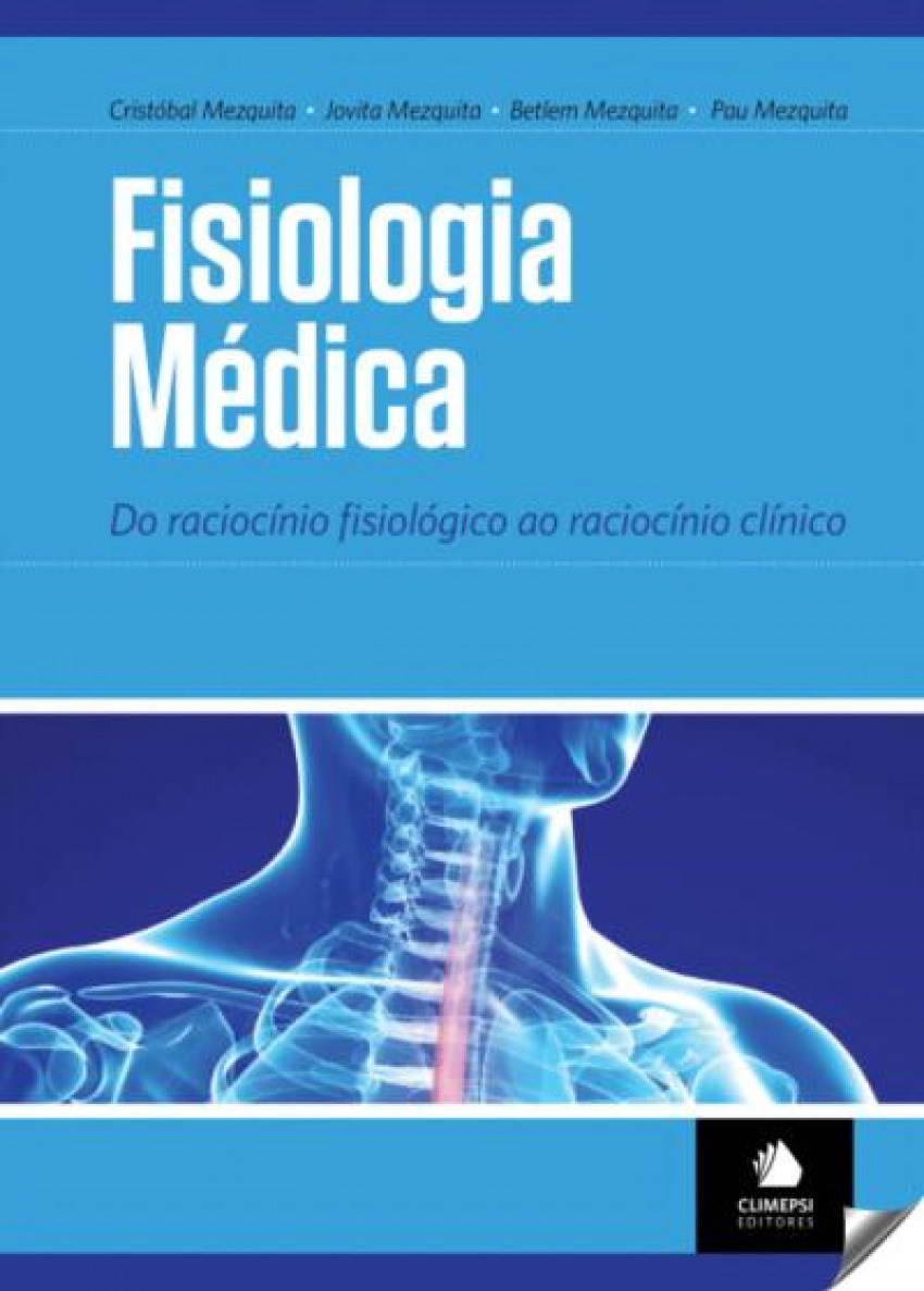 FISIOLOGIA MÈDICA: DO RACIOCÍNIO FISIOLÓGICO AO RACIOCÍNIO CLÍNICO
