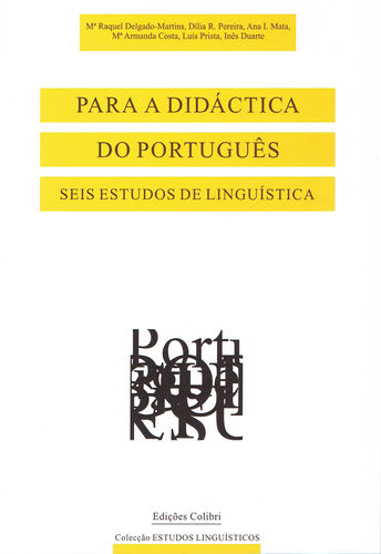 Para a Didáctica do Português - Seis Estudos de Linguística