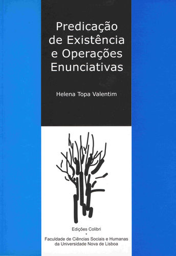 Portada de Predicação de Existência e Operações Enunciativas