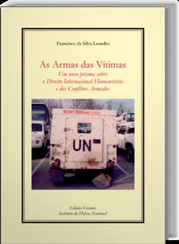 Portada de As Armas das Vítimas: Um novo prisma sobre o Direito Internacional hum