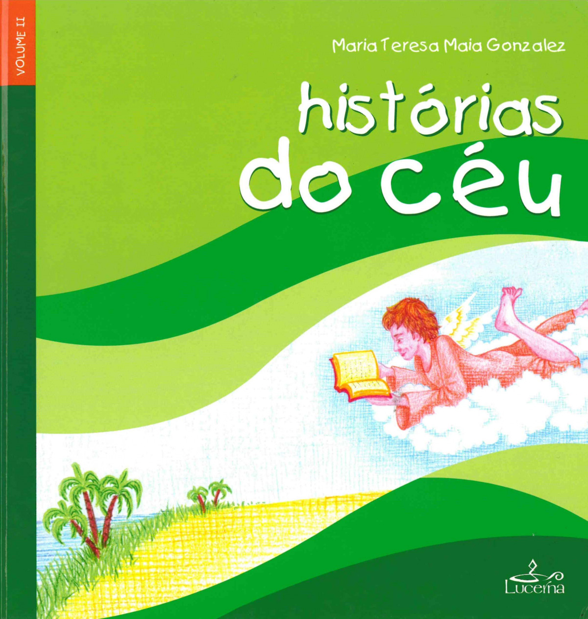 Historias do Ceu - Vol II