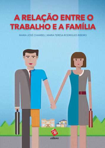 A Relação entre o Trabalho e a Família